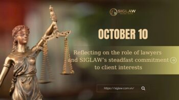 OCTOBER 10: Reflecting on the role of lawyers and SIGLAW’s steadfast commitment to client interests