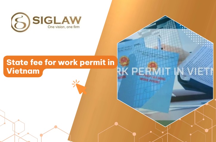 State fee for work permit in Vietnam