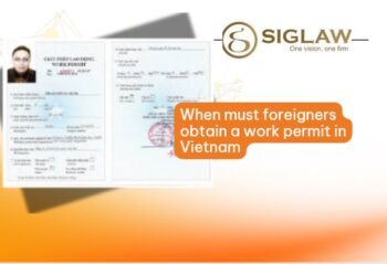 When must foreigners obtain a work permit in Vietnam