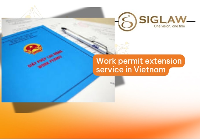 Work permit extension service in Vietnam