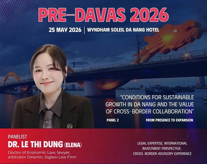 DR. ATTORNEY LE THI DUNG (ELENA) TO SPEAK AT PRE-DAVAS 2026