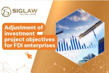 Adjustment of investment project objectives for FDI enterprises
