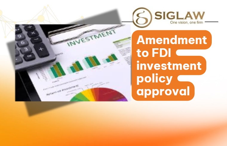 Amendment to FDI investment policy approval