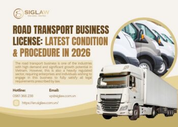 ROAD TRANSPORT BUSINESS LICENSE: LATEST CONDITIONS & PROCEDURES IN 2026