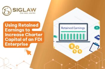 Using Retained Earnings to Increase Charter Capital of an FDI Enterprise