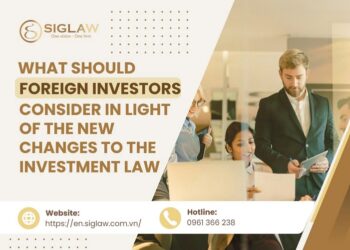 WHAT SHOULD FOREIGN INVESTORS CONSIDER IN LIGHT OF THE NEW CHANGES TO THE INVESTMENT LAW?
